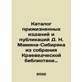 Catalogue of life-long editions and publication...