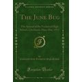 The June Bug, Vol. 2: The Annual of the Technic...
