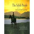 The Salish People And The Lewis And Clark Expedition