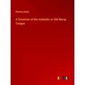 A Grammar of the Icelandic or Old Norse Tongue
