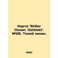 Stiller Ozean Map. Ostblatte. # 26. Pacific. In...