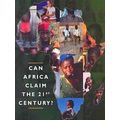 Can Africa Claim The 21St Century