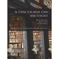A Discourse on Method;Meditations on the First ...