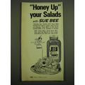 1972 Sue Bee Honey Advertisement - Honey up your salads with Sue Bee