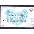 Daddy I Love You S'pore TransitLink Train/Bus Card