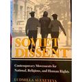 Soviet Dissent: Contemporary Movements for National, Religious, and Human Rights
