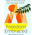 Freedom Embraced