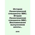 History of the Leningrad Special School of the ...