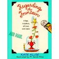 Regarding the Fountain by Kate Klise