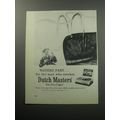 1957 Dutch Masters Cigars Ad - Waters Part.. for the man who smokes