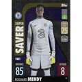Match Attax UCL/UEL/UECL 2021-22: Super Saver - Chelsea FC, Mendy (Édouard)