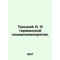 Trotsky L. On German Social Democracy. In Russi...