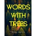 Words With Trees