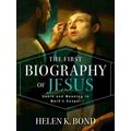 The First Biography of Jesus: Genre and Meaning in Mark's Gospel