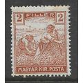 HUNGARY 1919 MAGYAR KIR POSTA HARVESTERS 2F BRO...