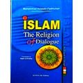 Islam, the Religion of Dialogue