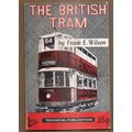 THE BRITISH TRAM by Frank. E. Wilson buses 1970...