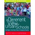 A Different View of Urban Schools