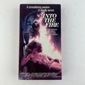Into the Fire VHS Video Tape Erotic Thriller Th...