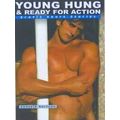 Young, Hung Ready For Action