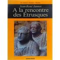 A La Rencontre Des Etrusques