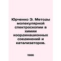 Yurchenko E. Molecular Spectroscopy Methods in ...