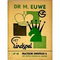 Het Eindspel No. 10 - Practische Eindspelen II: Met Dames, Paarden of Loopers by