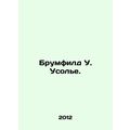 Broomfield W. Usolje. In Russian /Brumfild U. Usole.