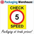 TR013 CHECK SPEED 5 MILES PER HOUR SIGN CAR PAR...