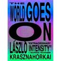 The World Goes On