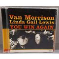 Van Morrison & Linda Gail Lewis - You Win Again CD