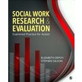 Social Work Research and Evaluation: Examined Practice for Action by Depoy
