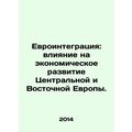 European Integration: Impact on Economic Develo...