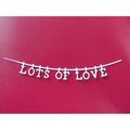 6 x Tattered Lace Die Cuts Lots Of Love Washing...
