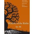 Wisdom Of The Rishis