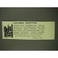 1908 Columbia Institute Ad