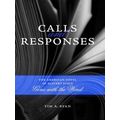 Calls And Responses