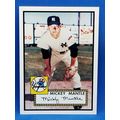 2006 Topps Rookie of the Week #25 Mickey Mantle...
