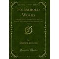 Household Words, Vol. 15: A Weekly Journal; Fro...
