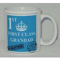 First Class Grandad Mug Can Personalise Great F...