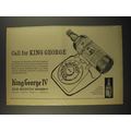 1964 King George IV Scotch Ad - Call for King G...