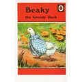 Beaky The Greedy Duck Bird Ladybird First Editi...