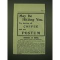 1902 Postum Food Coffee Ad - May be hitting you...