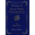 Works of Jules Verne, Vol. 14: Robur the Conque...