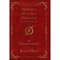 Harper's Monthly Magazine, Vol. 131: June to No...