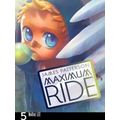 Maximum Ride Manga Volume 5