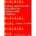Developmental Clinical Psychology and Psychiatry: Eating and Growth Disorders in