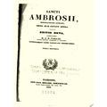 Sancti Ambrosii, Mediolanensis Episcopi, Omnia qu Extant Opera by Various Author