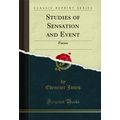 Studies of Sensation and Event: Poems (Classic ...