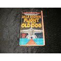 Flight of the Old dog by Dale Brown